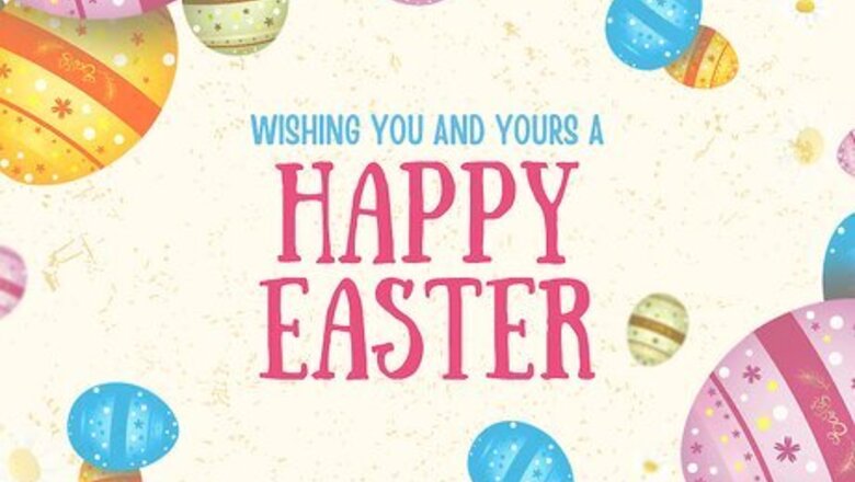 125+ Cheerful Easter Wishes to Send to Your Loved Ones