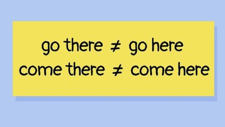 How to Use "Go" and "Come"