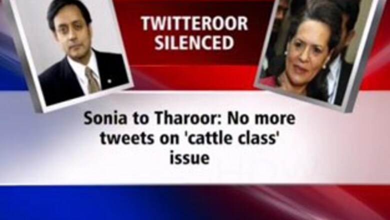 Sonia to Tharoor: End controversial tweets